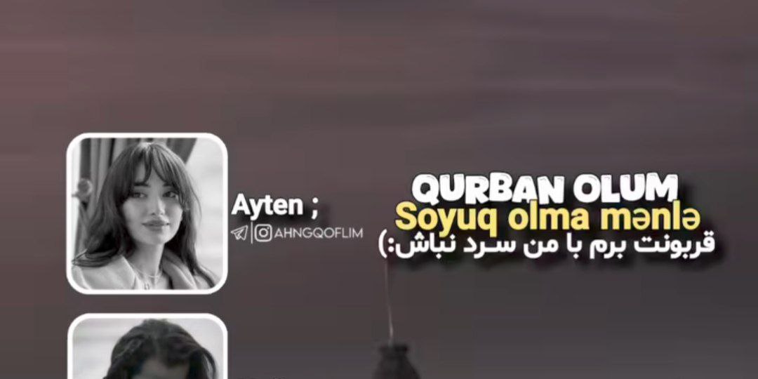  قوربان اولوم سویوخ اولما منن ریمیکس با صدای زن